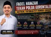 Fadel Hamzah Tekan Polda Gorontalo: Buktikan, Tertibkan PETI Hunggo-Singgopi