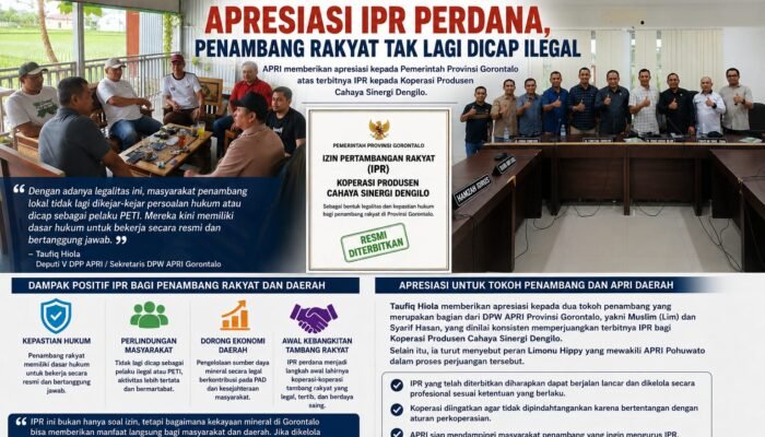 APRI Gorontalo Apresiasi IPR Perdana, Penambang Rakyat Tak Lagi Dicap Ilegal